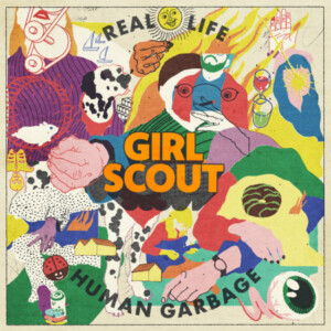 Girl Scout - Real Life Human Garbage / Granny Music