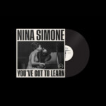 Nina Simone - You've Got To Learn