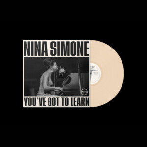 Nina Simone - You've Got To Learn