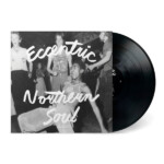 Various Artists - Eccentric Northern Soul