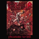 Kreator - Pleasure to Kill