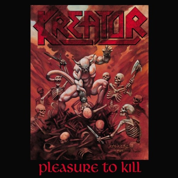 Kreator - Pleasure to Kill