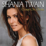 Shania Twain - Come On Over (Diamond Edition)
