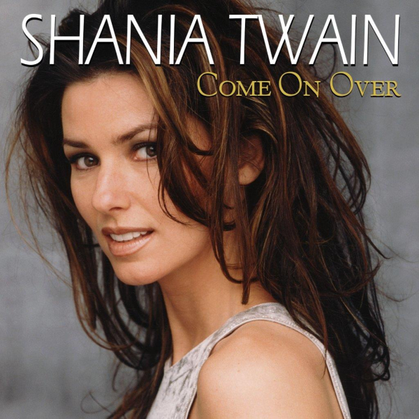 Shania Twain - Come On Over (Diamond Edition)
