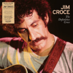 Jim Croce - The Definitive Croce