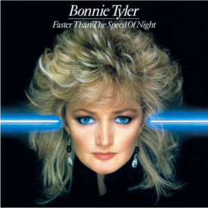 Bonnie Tyler - Faster Than The Speed of Night (40th Anniversary)
