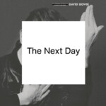 David Bowie - The Next Day (2025 Remaster)