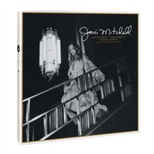 Joni Mitchell - Archives - Vol. 3: The Asylum Years (1972-1975)