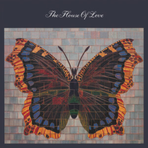 House Of Love, The - The House Of Love