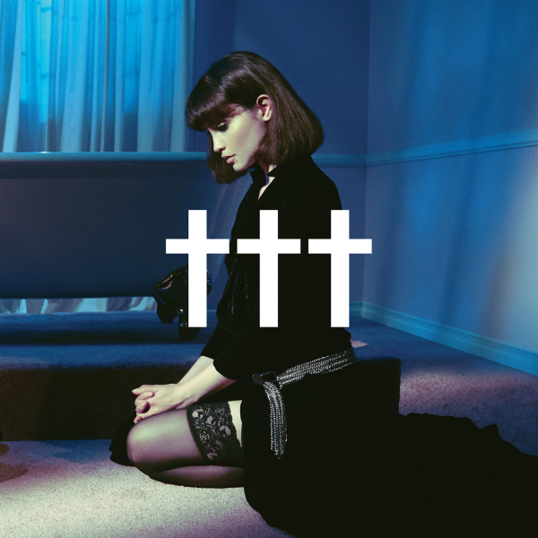 ††† (Crosses) - Goodnight, God Bless, I Love U, Delete