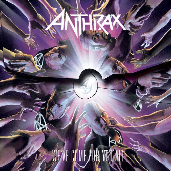 Anthrax - We’ve Come For You All