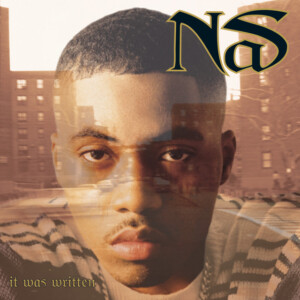 Nas - It Was Written (National Album Day 2023)