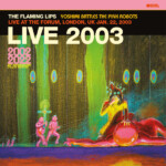 Flaming Lips, The - Live at The Forum, London, UK, January 22, 2003 (BBC Radio Broadcast)