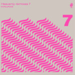 Various Artists - Heavenly Remixes Volume 7 & 8
