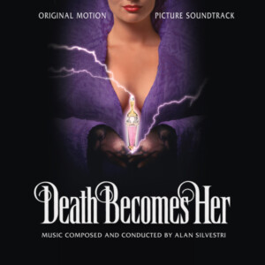 Alan Silvestri - Death Becomes Her (Original Motion Picture Soundtrack) (Black Friday 2023)
