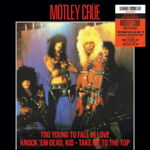 Mötley Crüe - Too Young To Fall In Love - Shout At The Devil 40th EP (Black Friday 2023)