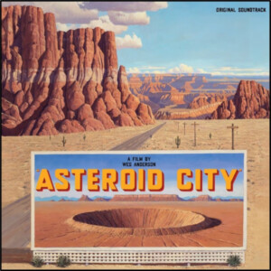 Various Artists - Asteroid City (Black Friday 2023)
