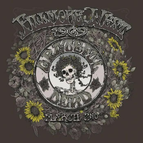 Grateful Dead - Fillmore West, San Francisco, CA 3/2/1969 (Black Friday 2023)