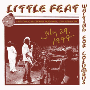 Little Feat - Live at Manchester Free Trade Hall 1977 (Black Friday 2023)