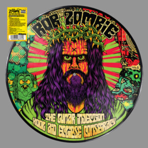 Rob Zombie - The Lunar Injection Kool Aid Eclipse Conspiracy (Black Friday 2023)