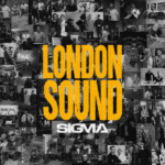 Sigma - London Sound