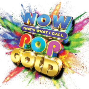 Various Artists - NOW That's What I Call Pop Gold