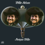 Willie Nelson - Shotgun Willie (50th Anniversary Deluxe Edition) (Black Friday 2023)