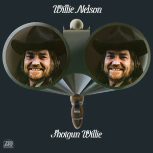 Willie Nelson - Shotgun Willie (50th Anniversary Deluxe Edition) (Black Friday 2023)