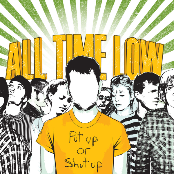 All Time Low - Put Up Or Shut Up