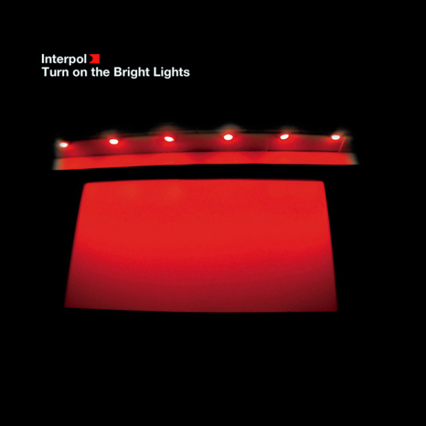 Interpol - Turn On The Bright Lights