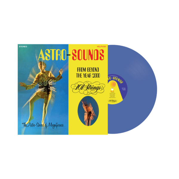 101 Strings - Astro-Sounds From Beyond The Year 2000 (RSD 24)