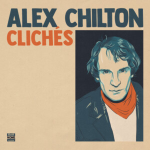 Alex Chilton - Cliches (RSD 24)