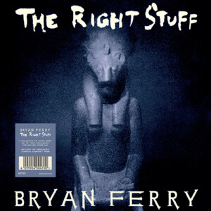 Bryan Ferry - The Right Stuff (RSD 24)