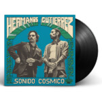 Hermanos Gutiérrez - Sonido Cósmico
