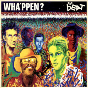 Beat, The / The English Beat - Wha’ppen? (Expanded Edition) (RSD 24)