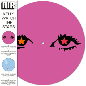 Air - Kelly Watch The Stars (RSD 24)