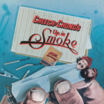 Cheech & Chong - Up In Smoke (RSD 24)