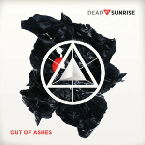 Dead By Sunrise - Out Of Ashes (RSD 24)