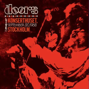 Doors, The - Live at Konserthuset, Stockholm, September 20, 1968 (RSD 24)