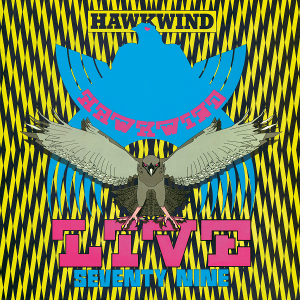 Hawkwind - Live Seventy-Nine (RSD 24)