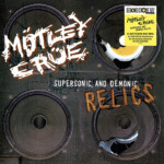 Mötley Crüe - Supersonic and Demonic Relics (RSD 24)