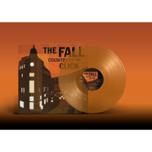 Fall, The - A Country On The Click (Alternative Version) (RSD 24)