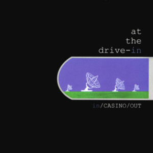 At The Drive-In - In/Casino/Out (RSD 24)