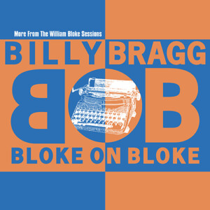 Billy Bragg - Bloke On Bloke (RSD 24)