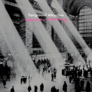 Fairground Attraction - Beautiful Happenings
