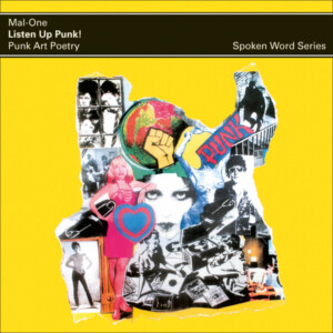 Mal-One - Listen Up Punk! Punk Art Poetry Spoken Word Album (RSD 24)