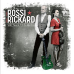 Francis Rossi & Hannah Rickard - We Talk Too Much