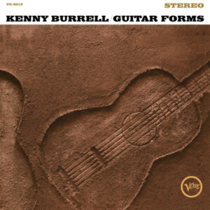 Kenny Burrell - Guitar Forms (Acoustic Sounds)