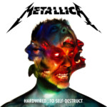 Metallica - Hardwired…To Self-Destruct