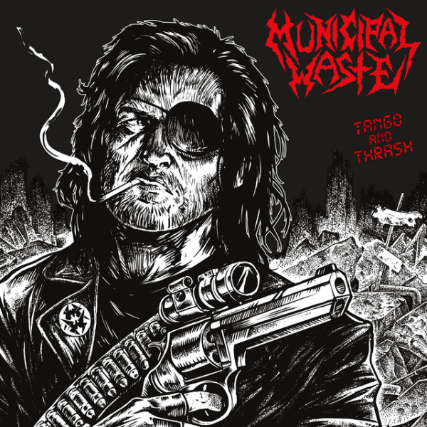 Municipal Waste - Tango & Thrash (Redux)